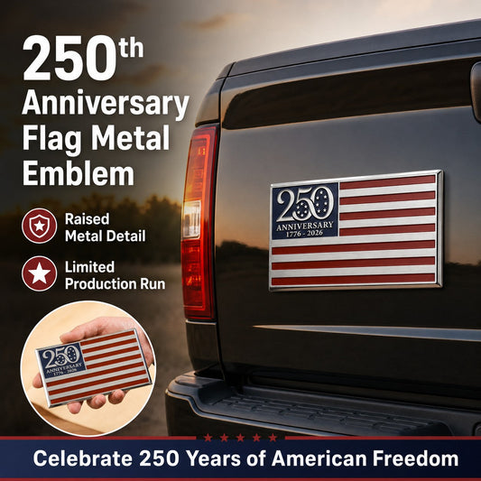 🔥 Father's Day 60% OFF! 250th Anniversary Metal Flag Emblem