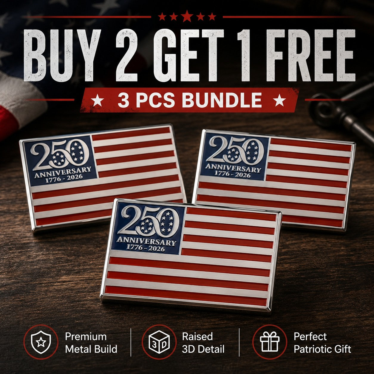 🔥 Father's Day 60% OFF! 250th Anniversary Metal Flag Emblem